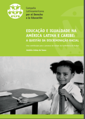 Educação e igualdade na América Latina e Caribe: A questão da discriminação racial